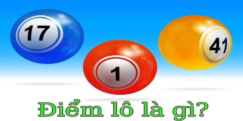 Điểm lô là gì? Khái niệm cá cược lô đề cho người mới 
