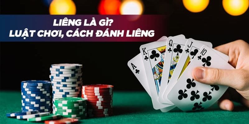 Khái quát về game bài liêng là gì