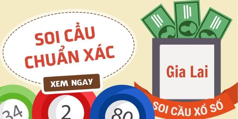 Bật mí bí quyết soi cầu xổ số Gia Lai hôm nay hiệu quả
